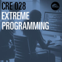 Episode image forCRE028 Extreme Programming
