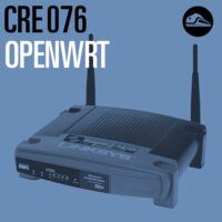 Episode image forCRE076 OpenWRT