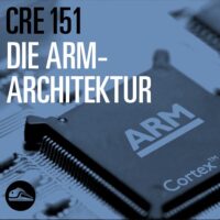 Episode image forCRE151 Die ARM-Architektur
