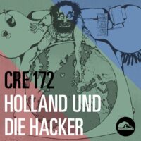 Episode image forCRE172 Holland und die Hacker