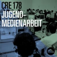 Episode image forCRE178 Jugendmedienarbeit