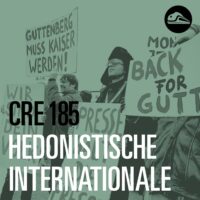 Episode image forCRE185 Hedonistische Internationale