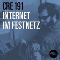 Episode image forCRE191 Internet im Festnetz